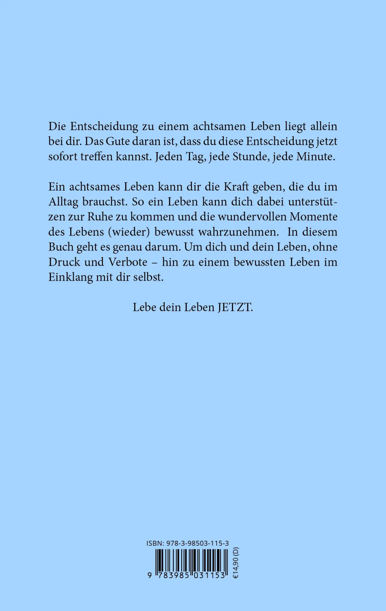 Rückseite: 9783985031153 | Achtsamkeit im Alltag | Sunita Ehlers | Taschenbuch | 184 S. | Deutsch