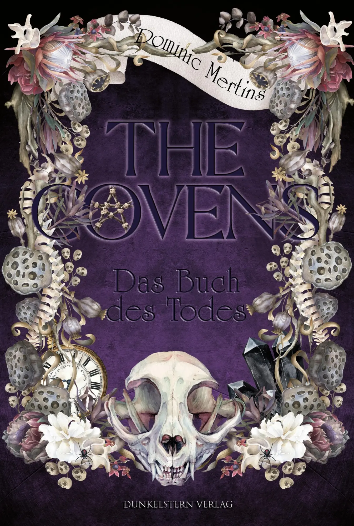 Cover: 9783989471153 | The Covens - Das Buch des Todes | Dominic Mertins | Taschenbuch | 2026