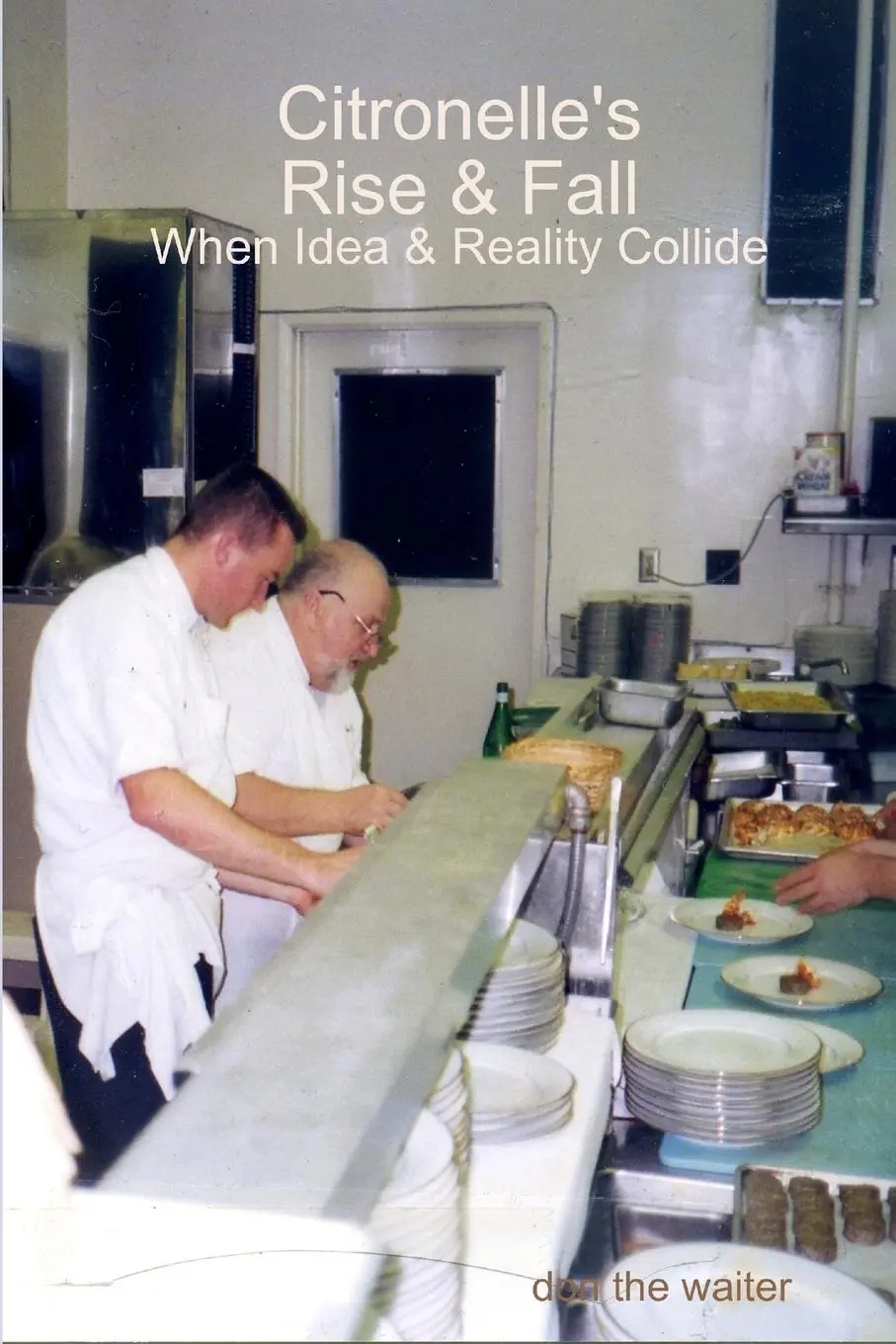 Cover: 9781329461253 | Citronelle's Rise &amp; Fall | 1. When Idea &amp; Reality Collide | Jr. | Buch