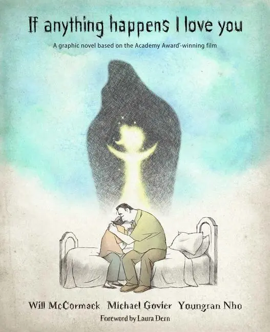 Cover: 9781524871253 | If Anything Happens I Love You | Michael Govier (u. a.) | Taschenbuch