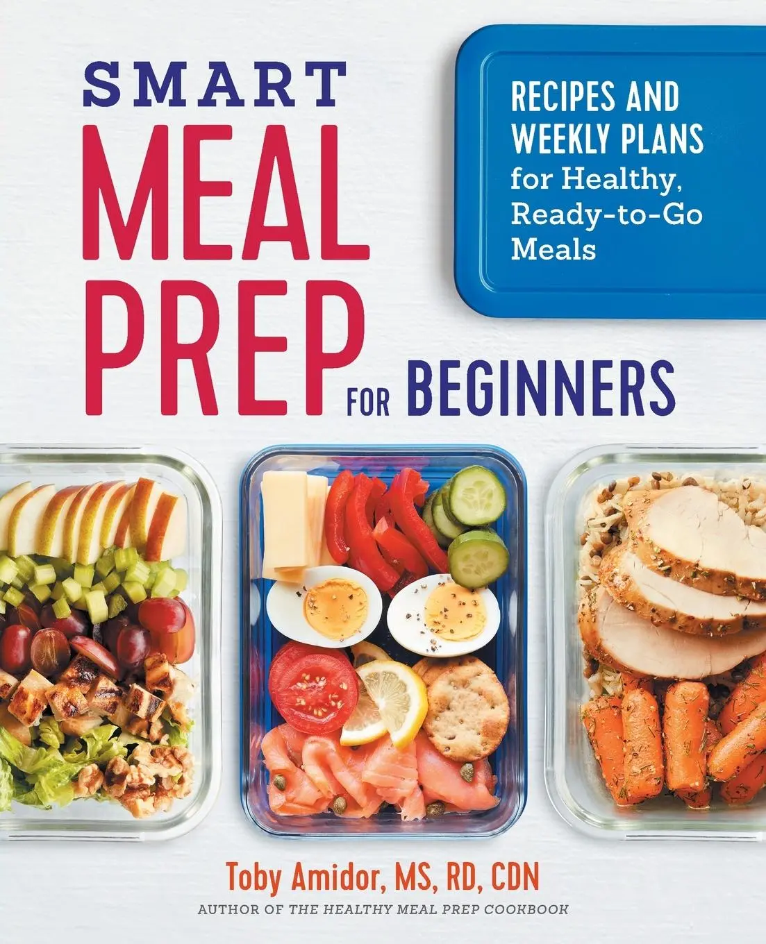 Cover: 9781641521253 | Smart Meal Prep for Beginners | Toby Amidor | Taschenbuch | Englisch