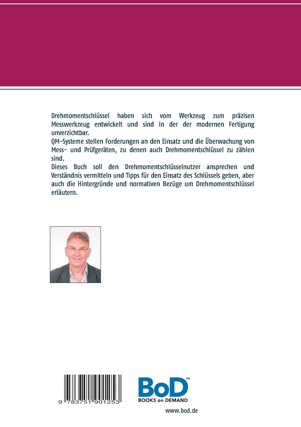 Rückseite: 9783751901253 | Anwenderwissen Drehmomentschlüssel | Peter Jäger | Taschenbuch | 2020