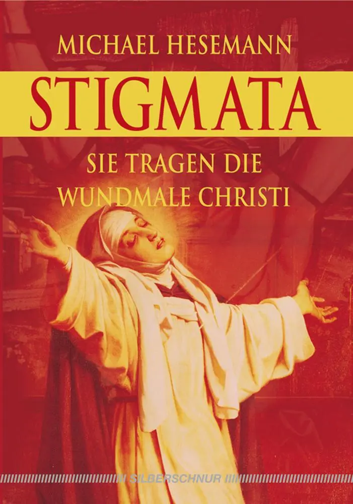 Cover: 9783898451253 | Stigmata | Sie tragen die Wundmale Christi | Michael Hesemann | Buch