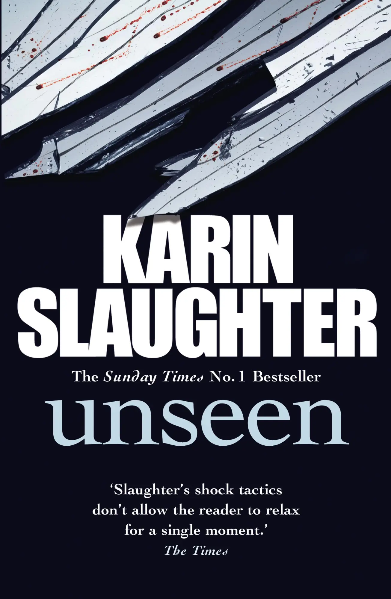 Cover: 9780099571353 | Unseen | Karin Slaughter | Taschenbuch | Will Trent Series | 496 S.