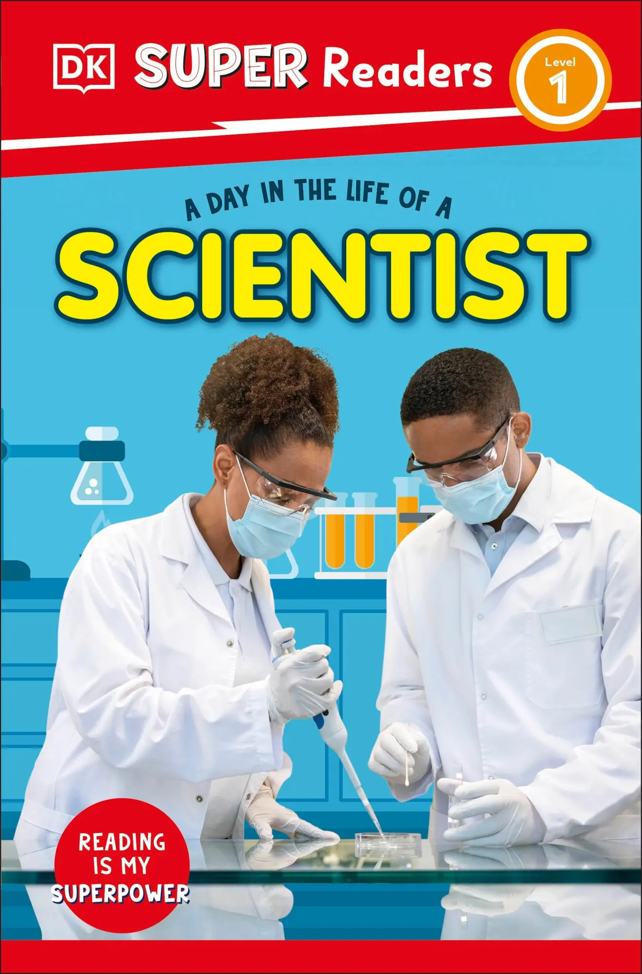 Cover: 9780241721353 | DK Super Readers Level 1 A Day in the Life of a Scientist | Dk | Buch