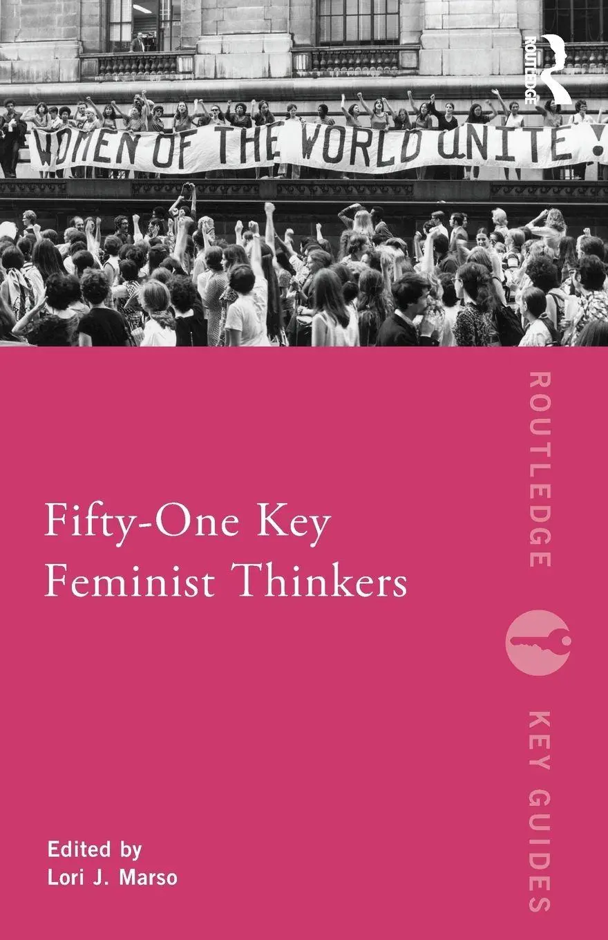 Cover: 9780415681353 | Fifty-One Key Feminist Thinkers | Lori Marso | Taschenbuch | Englisch