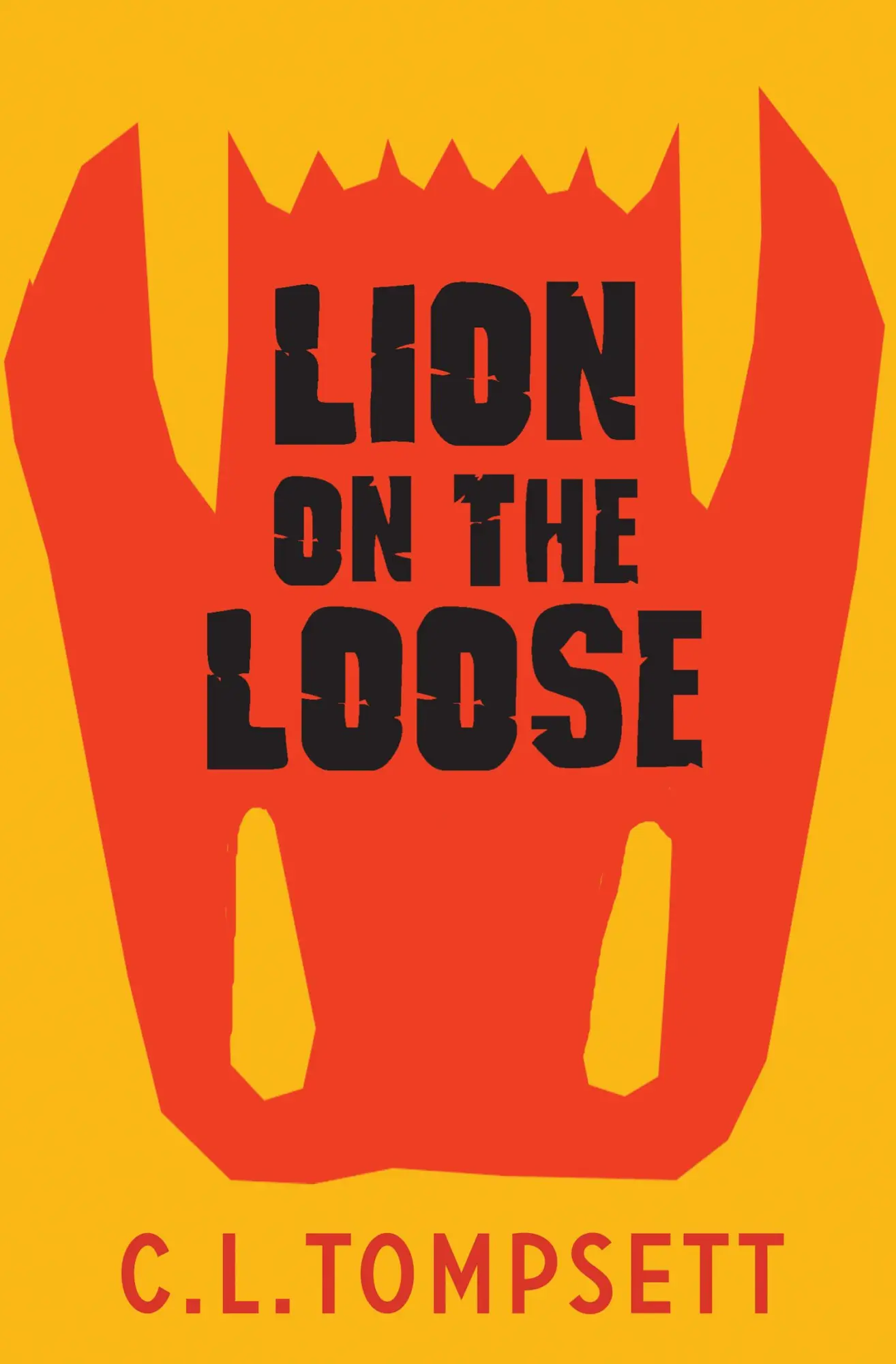 Cover: 9781800901353 | Lion on the Loose | C L Tompsett | Taschenbuch | Englisch | 2022