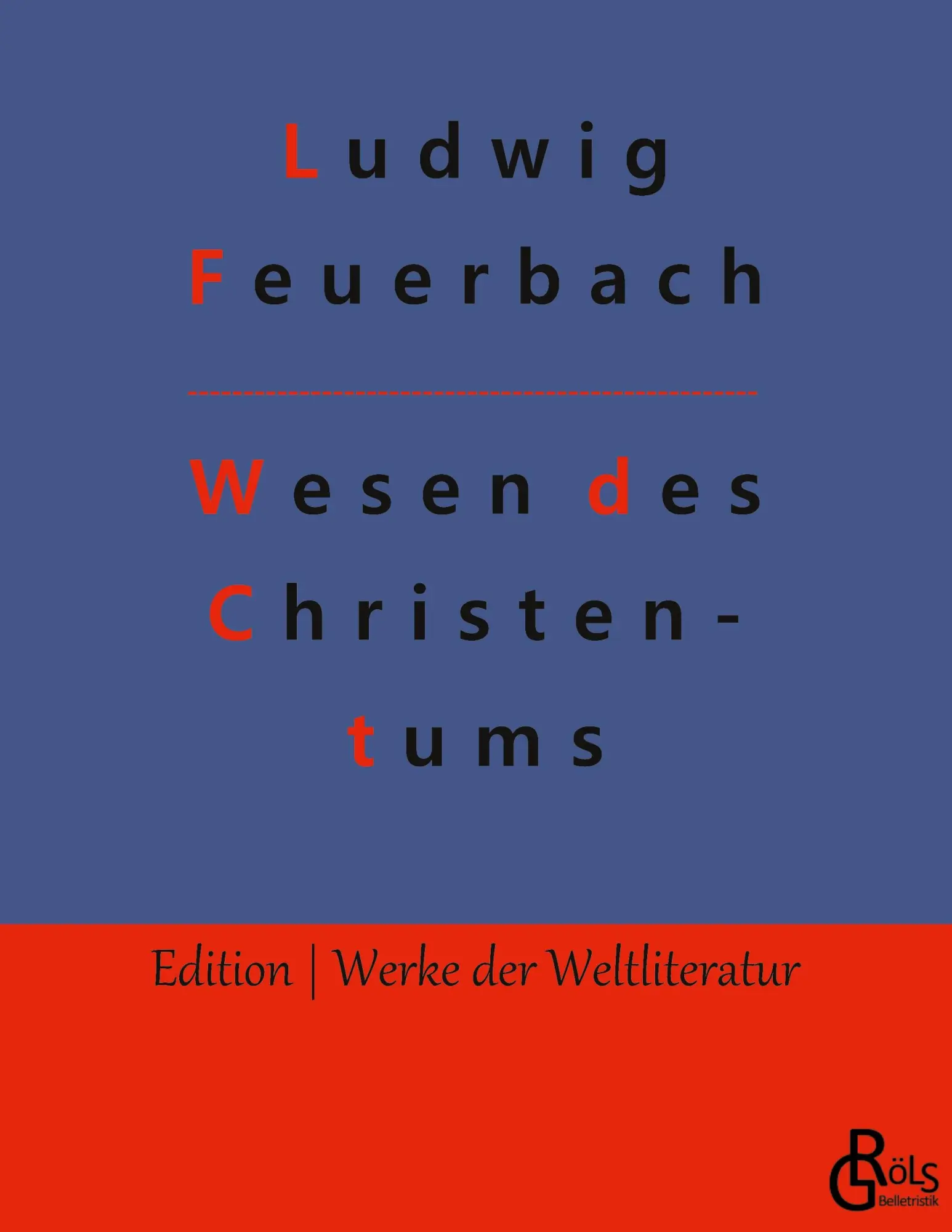 Cover: 9783966371353 | Wesen des Christentums | Ludwig Feuerbach | Taschenbuch | Paperback