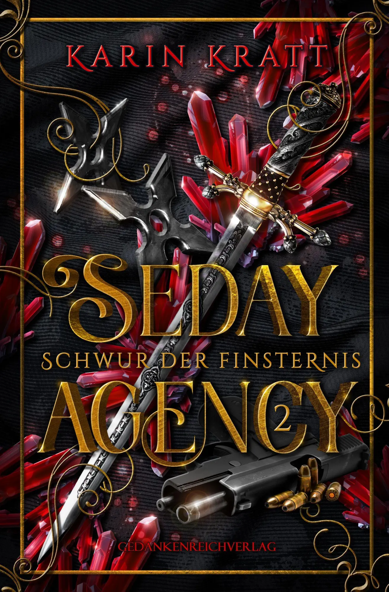 Cover: 9783987921353 | Seday Agency 2: Schwur der Finsternis (Seday Academy 12) | Karin Kratt