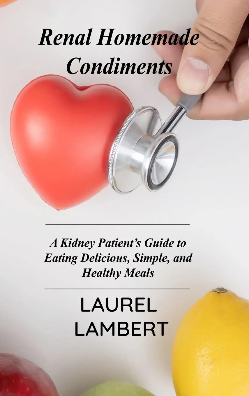 Cover: 9781803031453 | Renal Diet Homemade Condiments | Laurel Lambert | Buch | Englisch