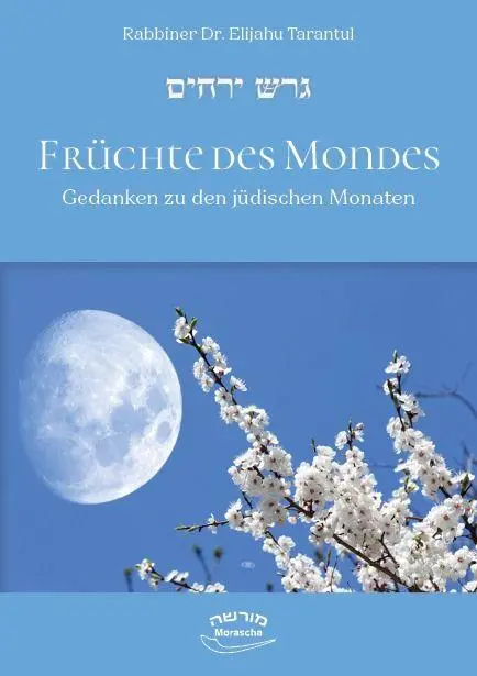 Cover: 9783907401453 | Früchte des Mondes. | Elijahu Tarantul | Buch | 127 S. | Deutsch