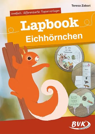 Cover: 9783965201453 | Lapbook Eichhörnchen | zweifach differenzierte Kopiervorlagen | Zabori