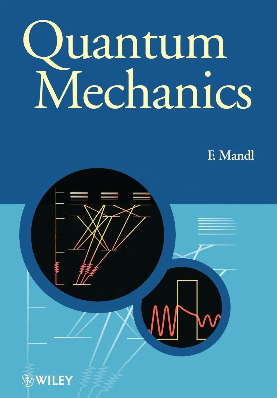 Cover: 9780471931553 | Quantum Mechanics | Mandl | Taschenbuch | Kartoniert / Broschiert