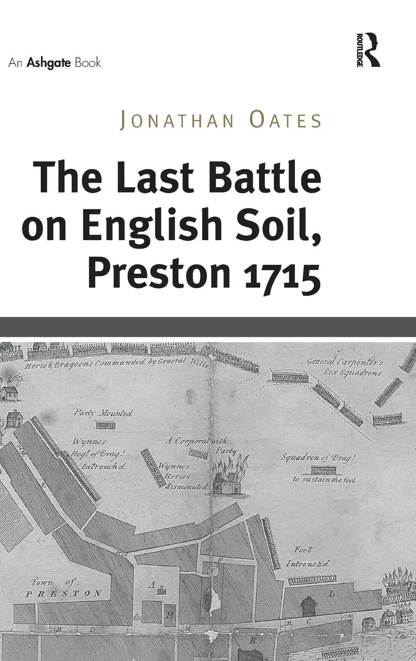 Cover: 9781472441553 | The Last Battle on English Soil, Preston 1715 | Jonathan Oates | Buch