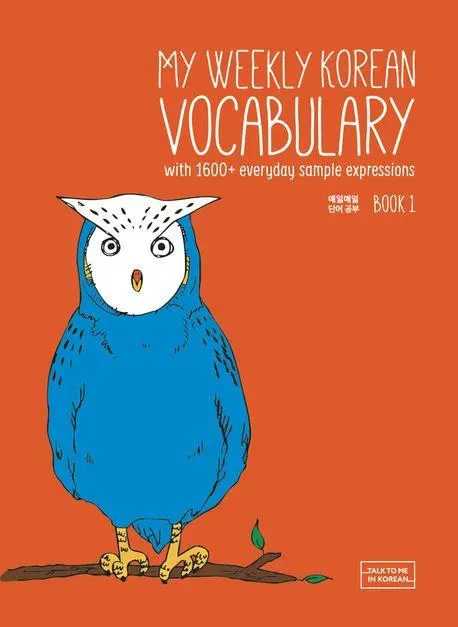Cover: 9781942791553 | My Weekly Korean Vocabulary Book 1 | Talk To Me In Korean | Buch