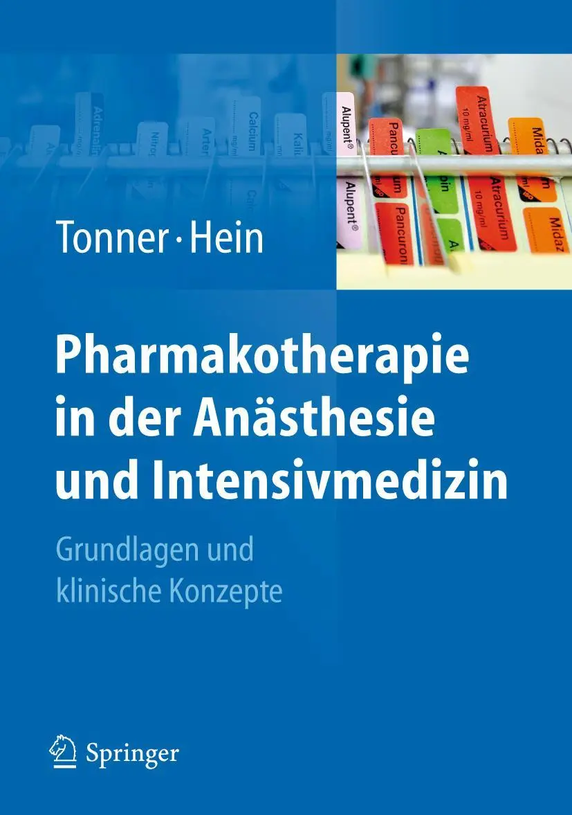 Cover: 9783540791553 | Pharmakotherapie in der Anästhesie und Intensivmedizin | Hein (u. a.)