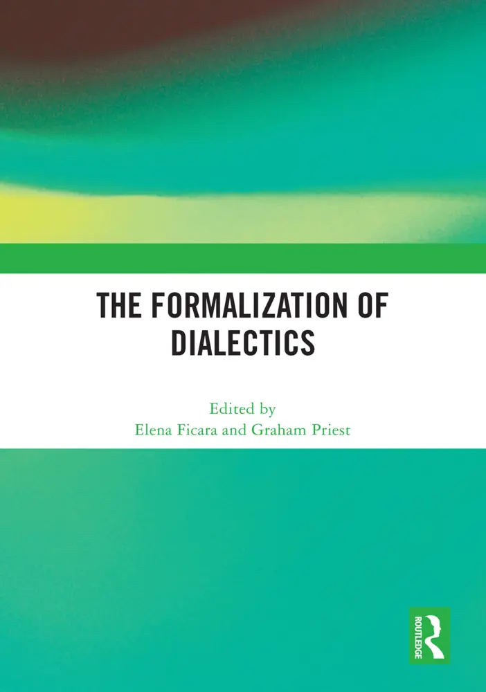 Cover: 9781032631653 | The Formalization of Dialectics | Elena Ficara (u. a.) | Buch | 2023
