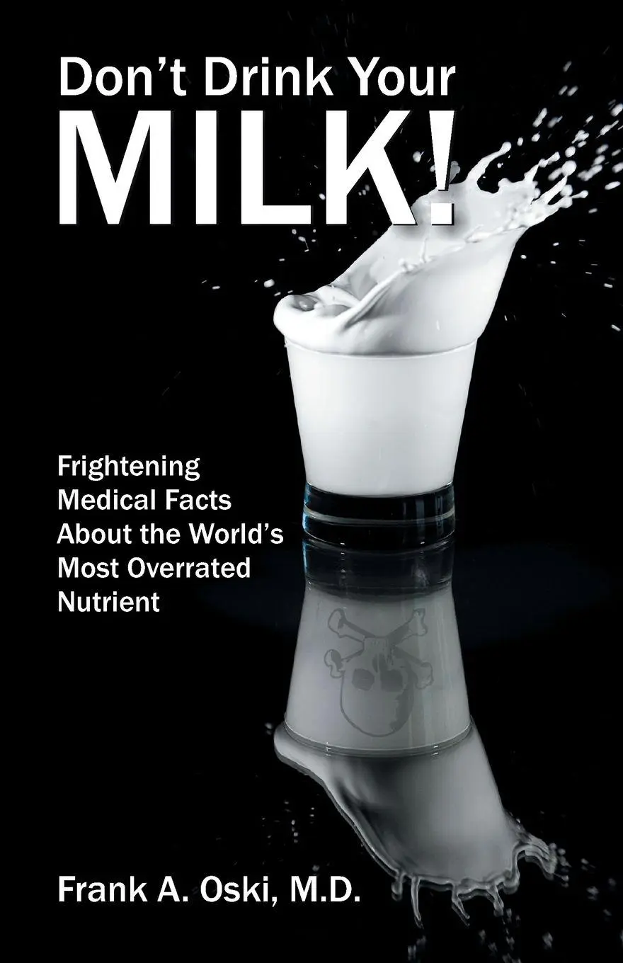 Cover: 9781479601653 | Don't Drink Your Milk | Frank A Oski | Taschenbuch | Englisch | 2013