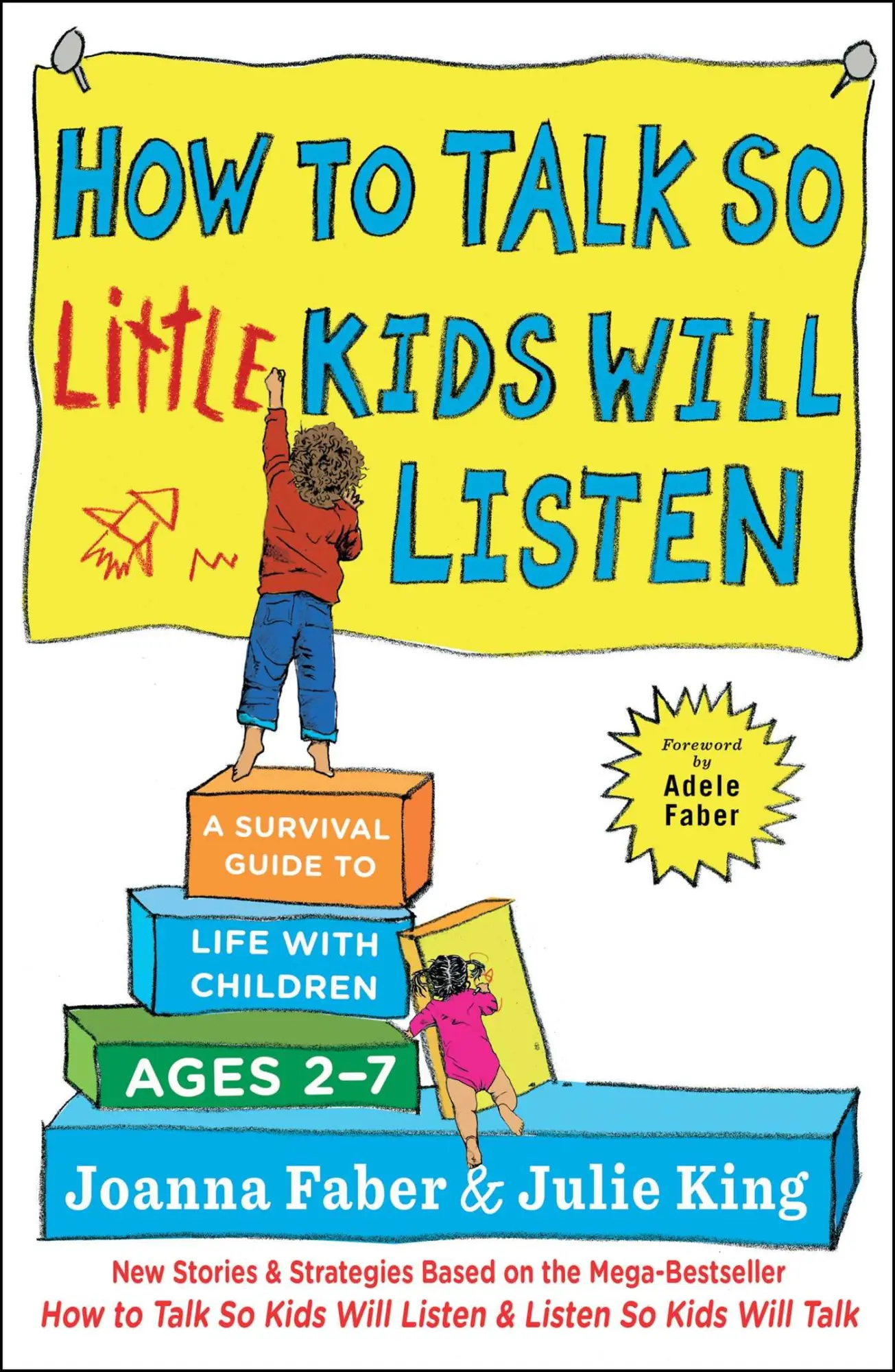 Cover: 9781501131653 | How to Talk So Little Kids Will Listen | Joanna Faber (u. a.) | Buch