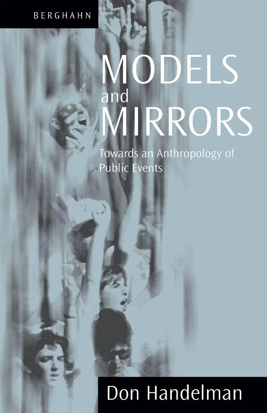 Cover: 9781571811653 | Models and Mirrors | Towards an Anthropology of Public Events | Buch