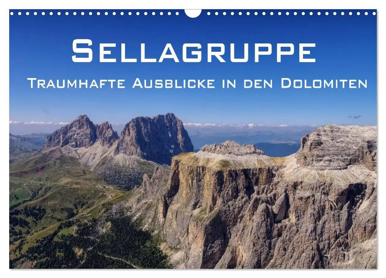 Cover: 9783516021653 | Sellagruppe - Traumhafte Ausblicke in den Dolomiten (Wandkalender...
