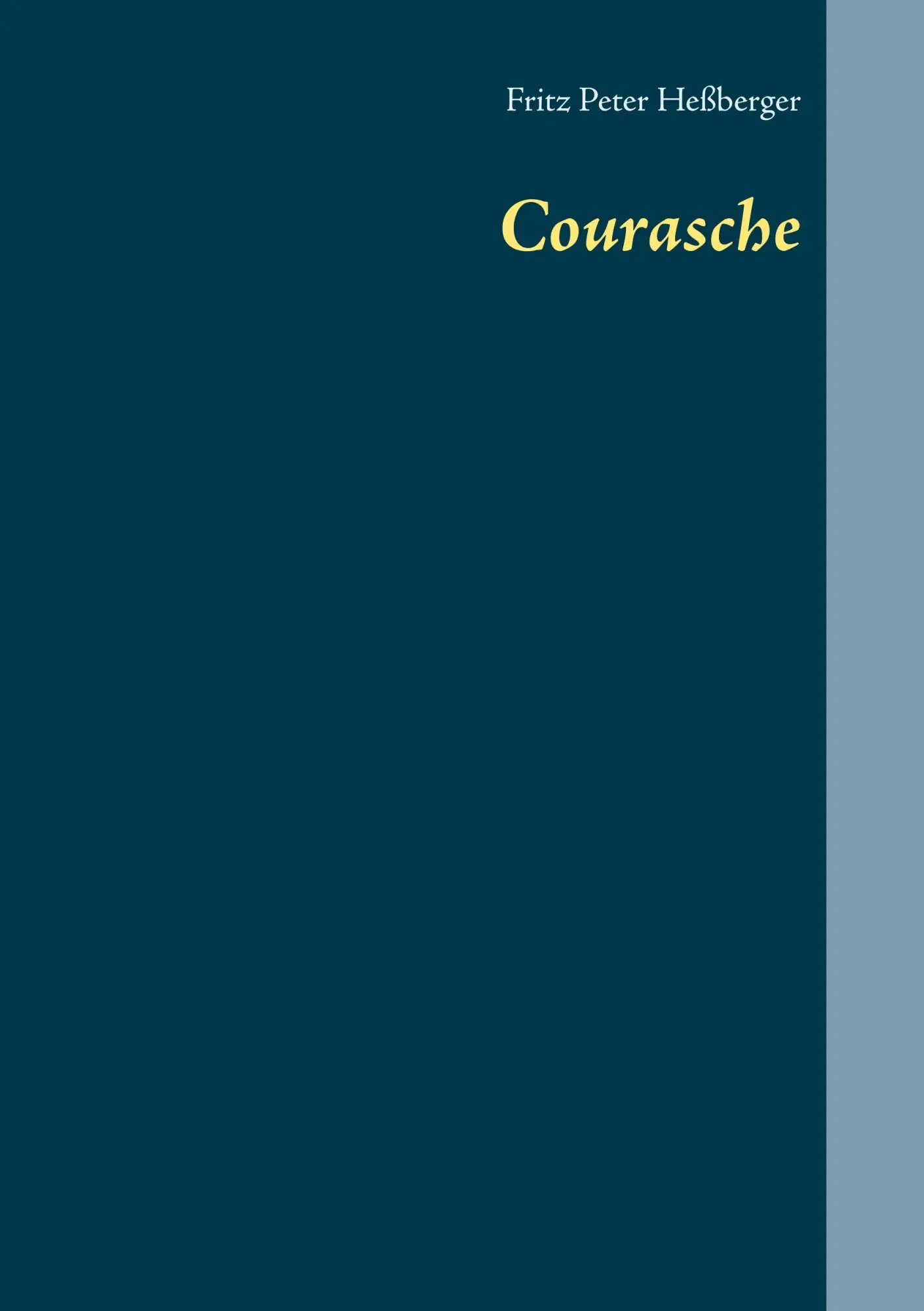 Cover: 9783750421653 | Courasche | Fritz Peter Heßberger | Taschenbuch | 140 S. | Deutsch