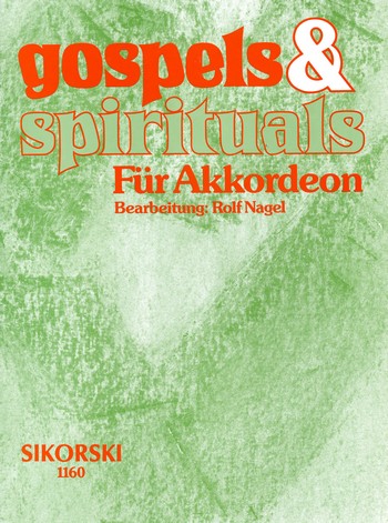 Cover: 9790003011653 | Gospels &amp; Spirituals für Akkordeon | Hans Sikorski Musikverlage