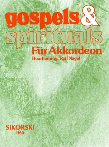 Cover: 9790003011653 | Gospels &amp; Spirituals für Akkordeon | Hans Sikorski Musikverlage