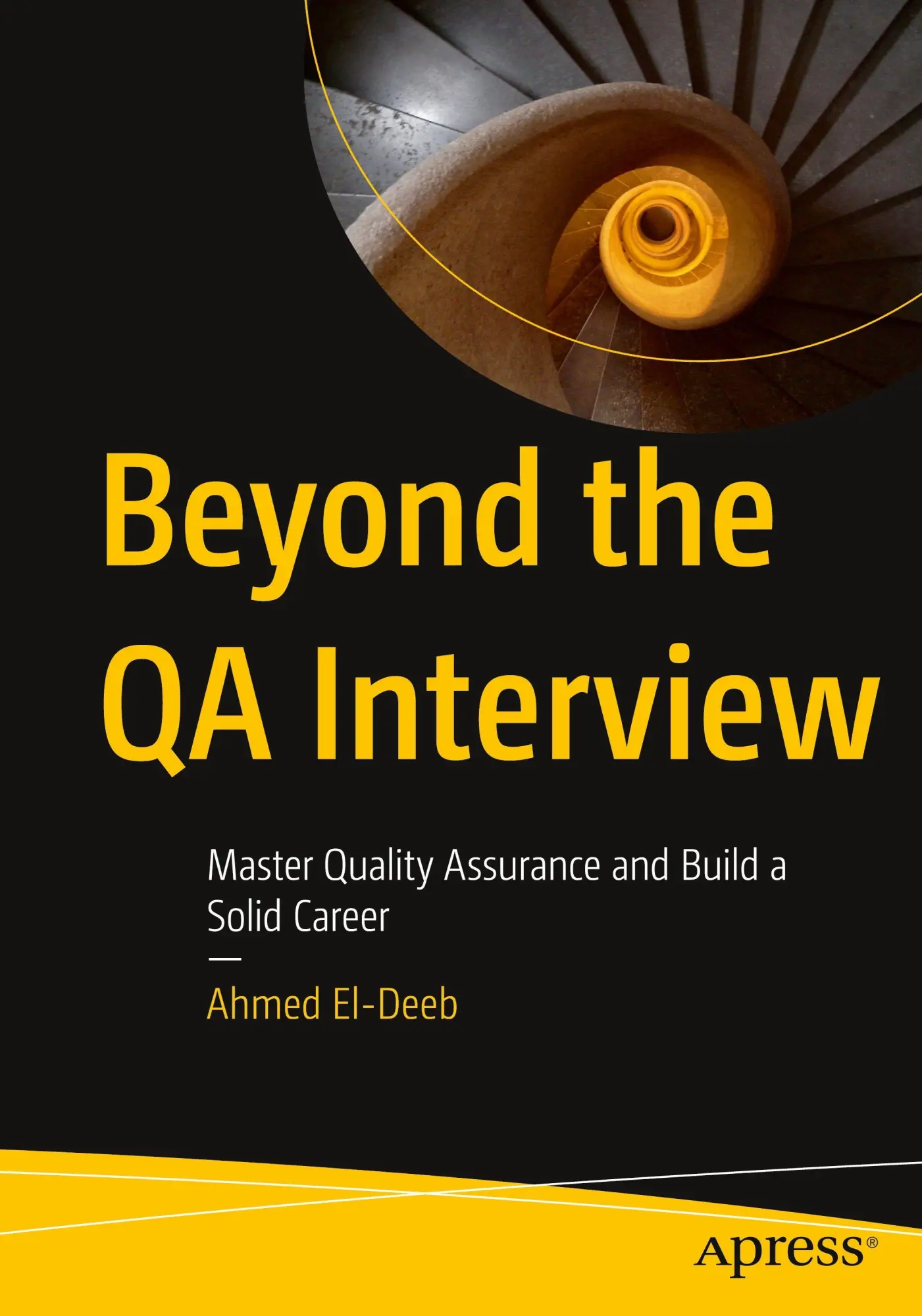 Cover: 9798868821653 | Beyond the QA Interview | Ahmed El-Deeb | Taschenbuch | xx | Englisch