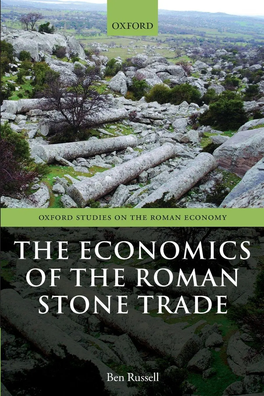 Cover: 9780198841753 | Economics of the Roman Stone Trade | Ben Russell | Taschenbuch | 2019
