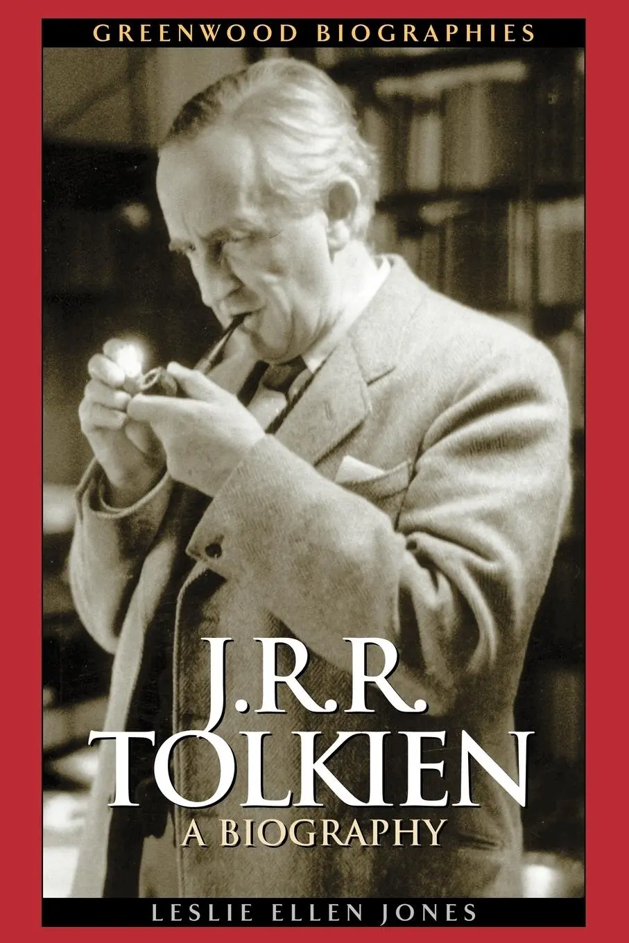 Cover: 9780313361753 | J.R.R. Tolkien | A Biography | Leslie Ellen Jones (u. a.) | Buch