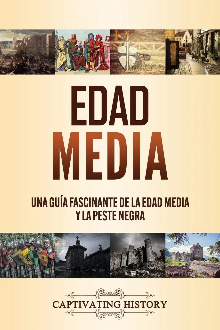Cover: 9781637161753 | Edad Media | Una guía fascinante de la Edad Media y la peste negra