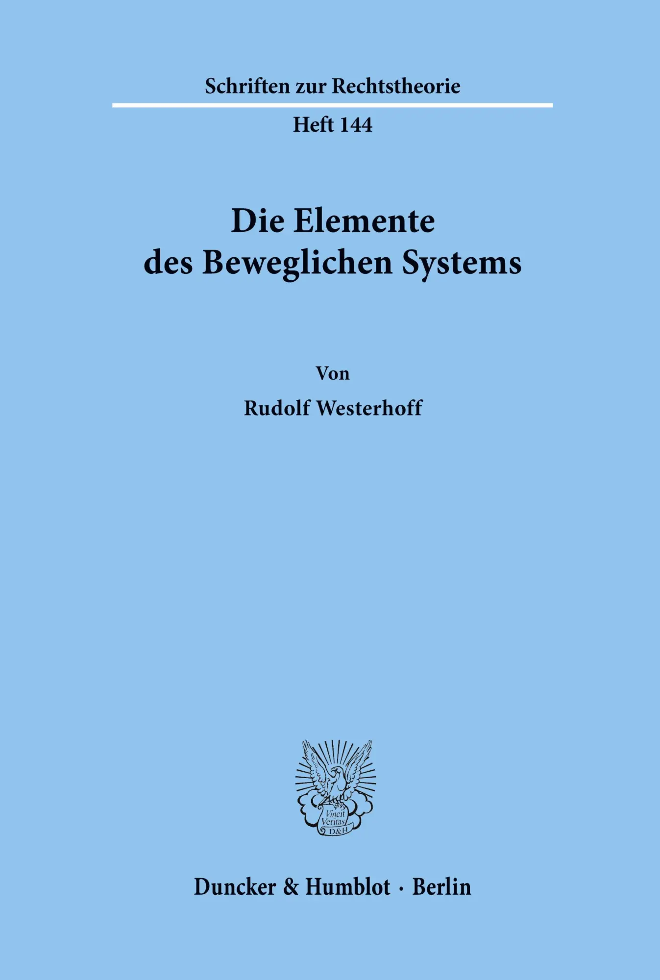 Cover: 9783428071753 | Die Elemente des Beweglichen Systems. | Rudolf Westerhoff | Buch