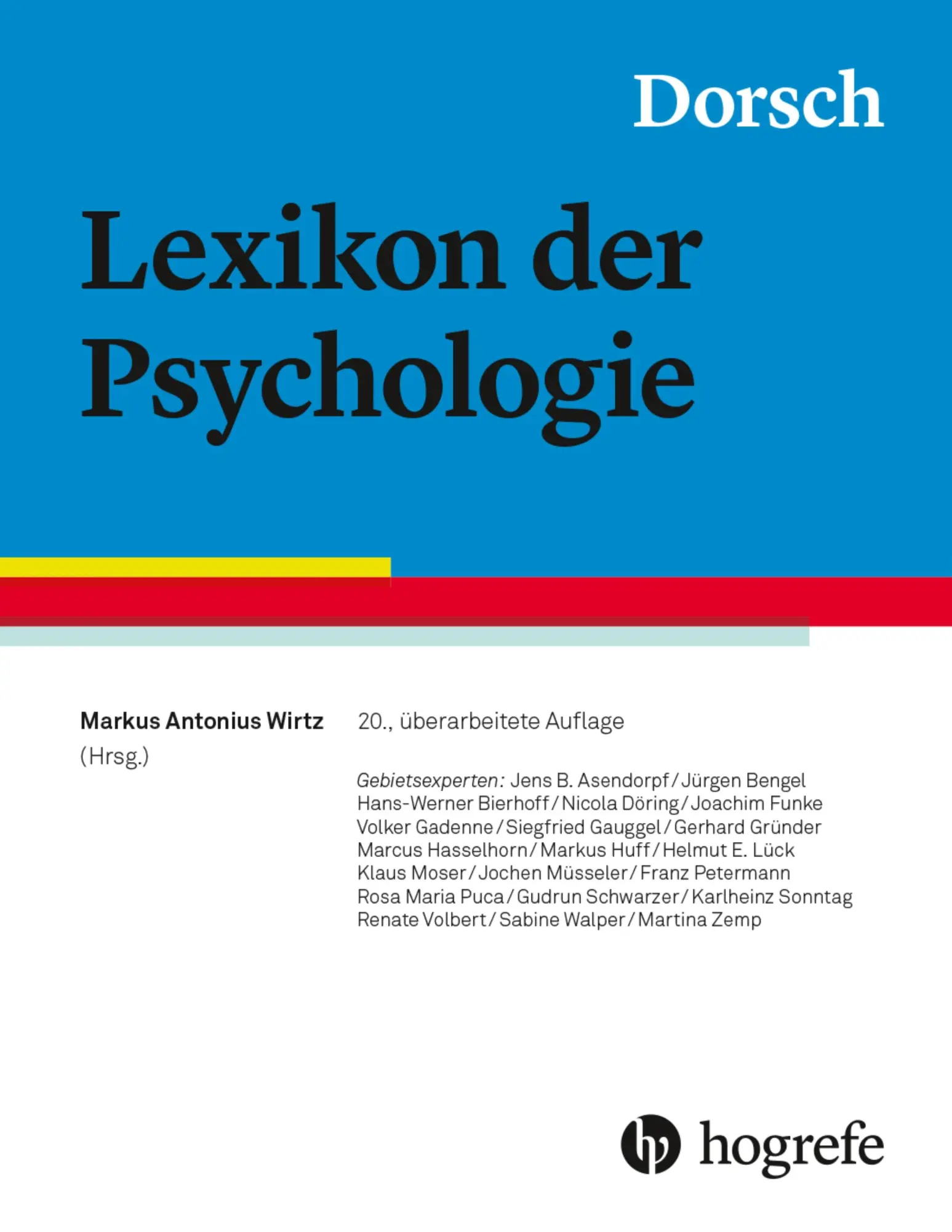 Cover: 9783456861753 | Dorsch - Lexikon der Psychologie | Markus Antonius Wirtz | Taschenbuch