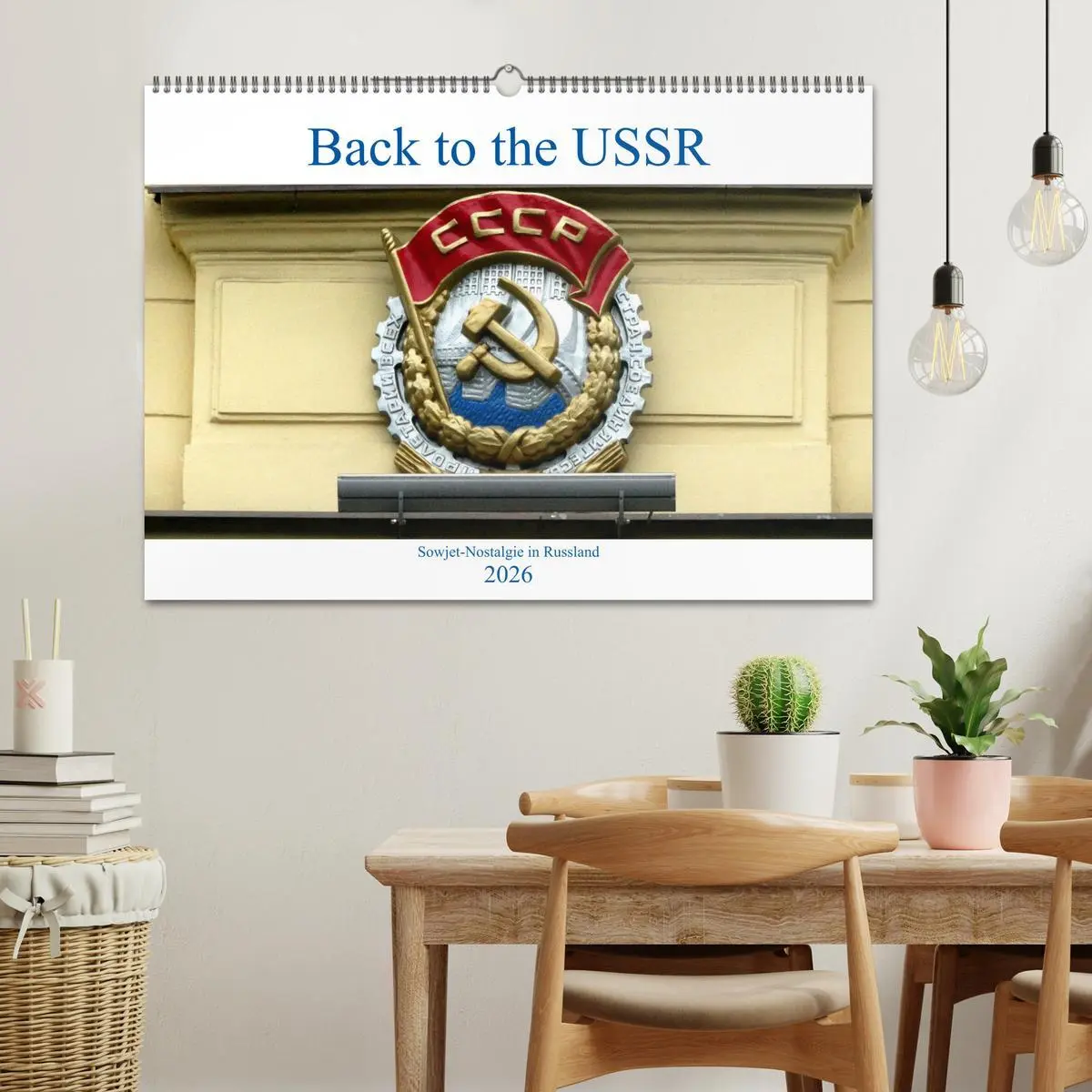 Bild: 9783457921753 | Back to the USSR - Sowjet-Nostalgie in Russland (Wandkalender 2026...