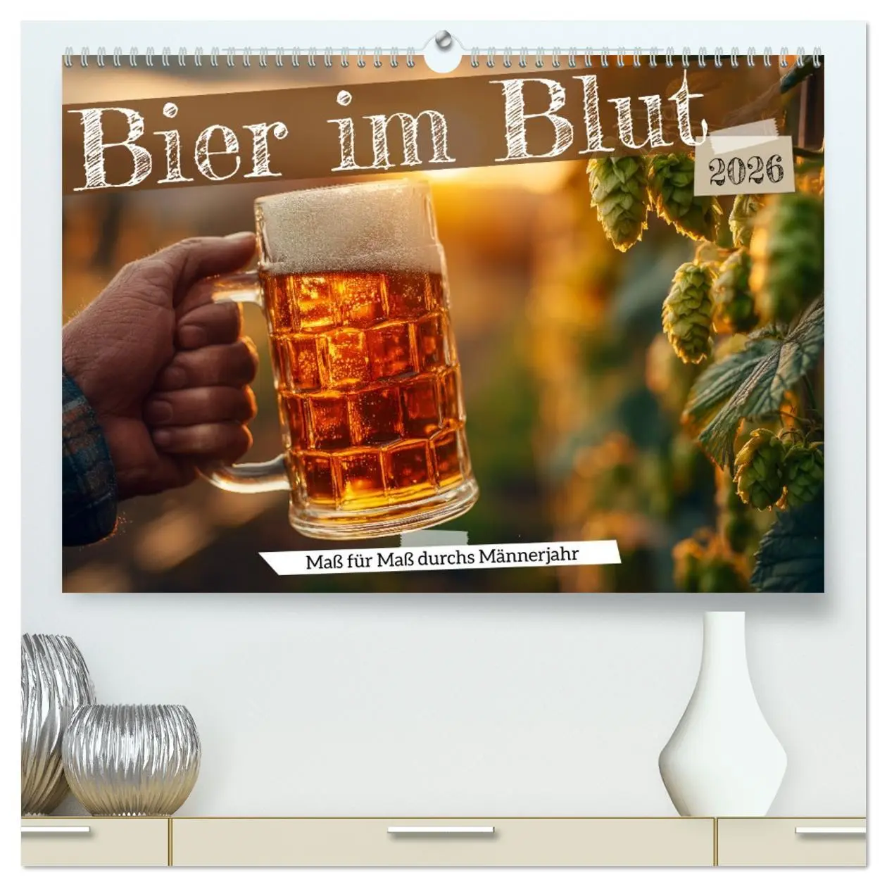 Cover: 9783516631753 | Bier im Blut - Maß für Maß durchs Männerjahr (hochwertiger Premium...