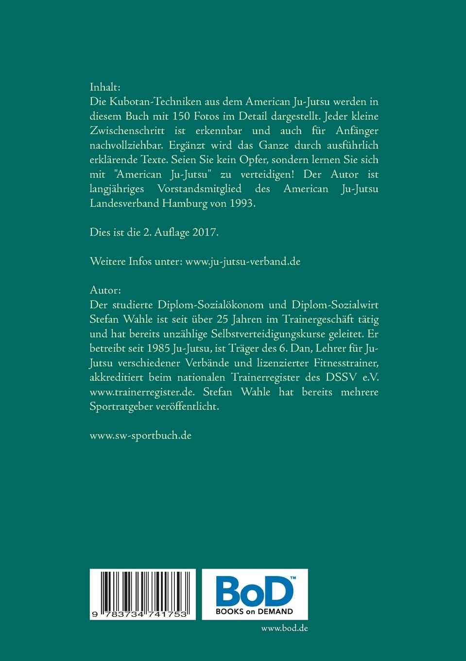 Rückseite: 9783734741753 | American Ju-Jutsu Kubotan-Techniken | Stefan Wahle | Taschenbuch