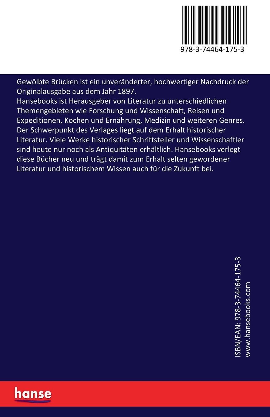 Rückseite: 9783744641753 | Gewölbte Brücken | Karl von Leibbrand | Taschenbuch | 108 S. | Deutsch