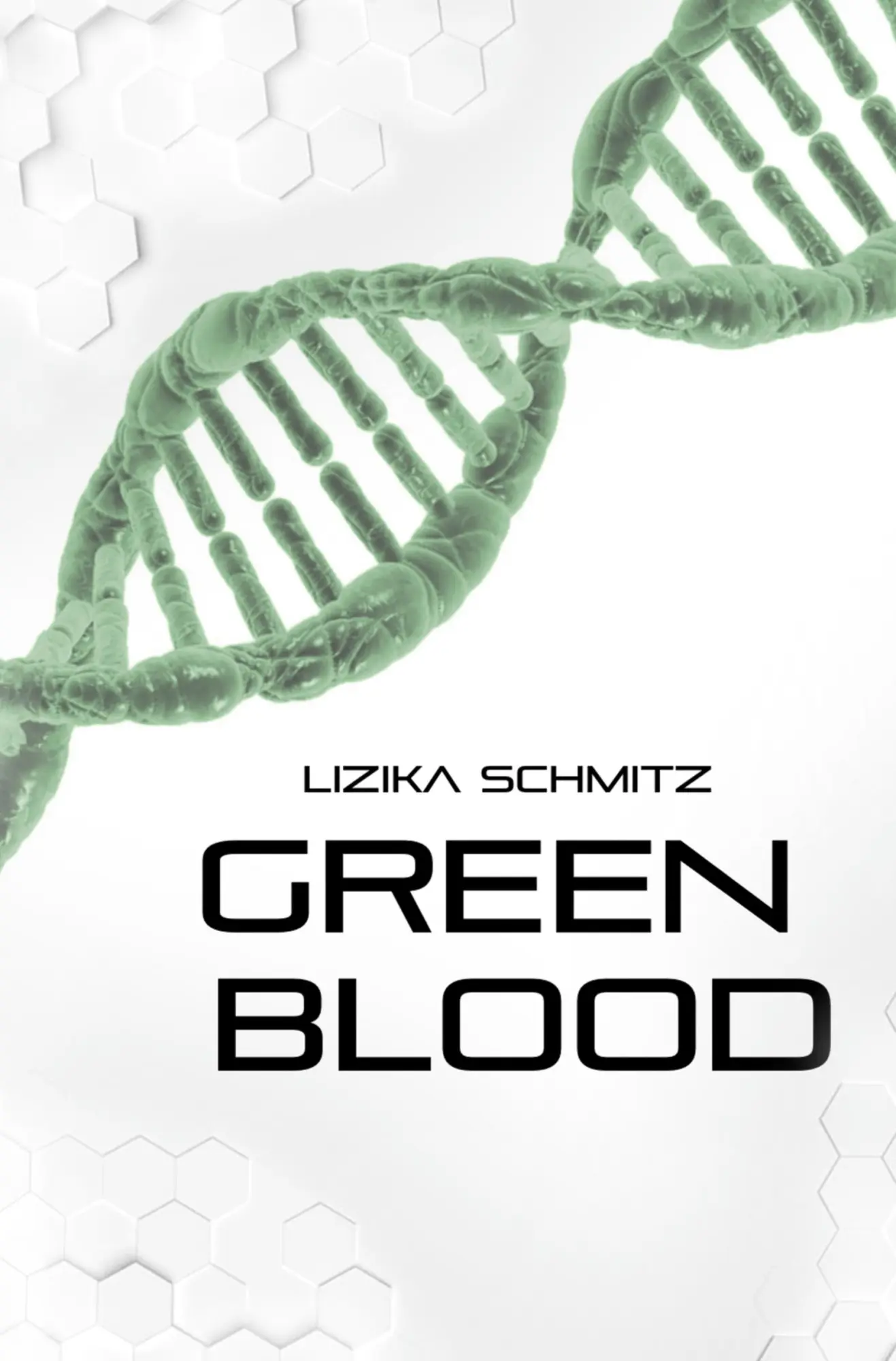 Cover: 9783757991753 | Green Blood | Lizika Schmitz | Taschenbuch | 392 S. | Deutsch | 2024
