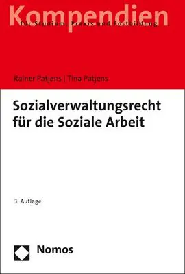 Cover: 9783848761753 | Sozialverwaltungsrecht für die Soziale Arbeit | Rainer Patjens (u. a.)