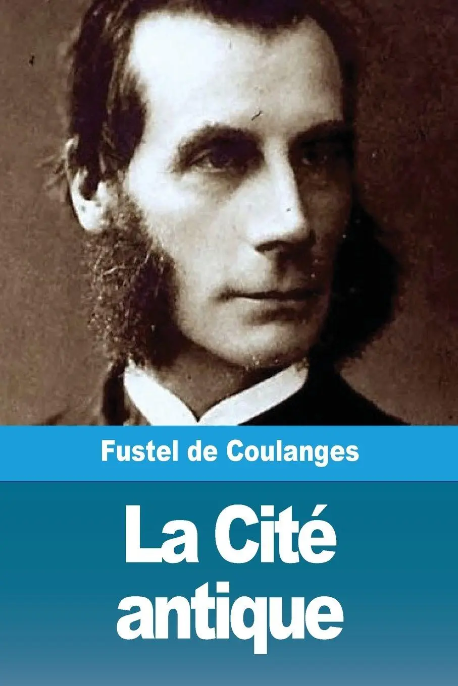 Cover: 9783967871753 | La Cité antique | Fustel De Coulanges | Taschenbuch | Französisch