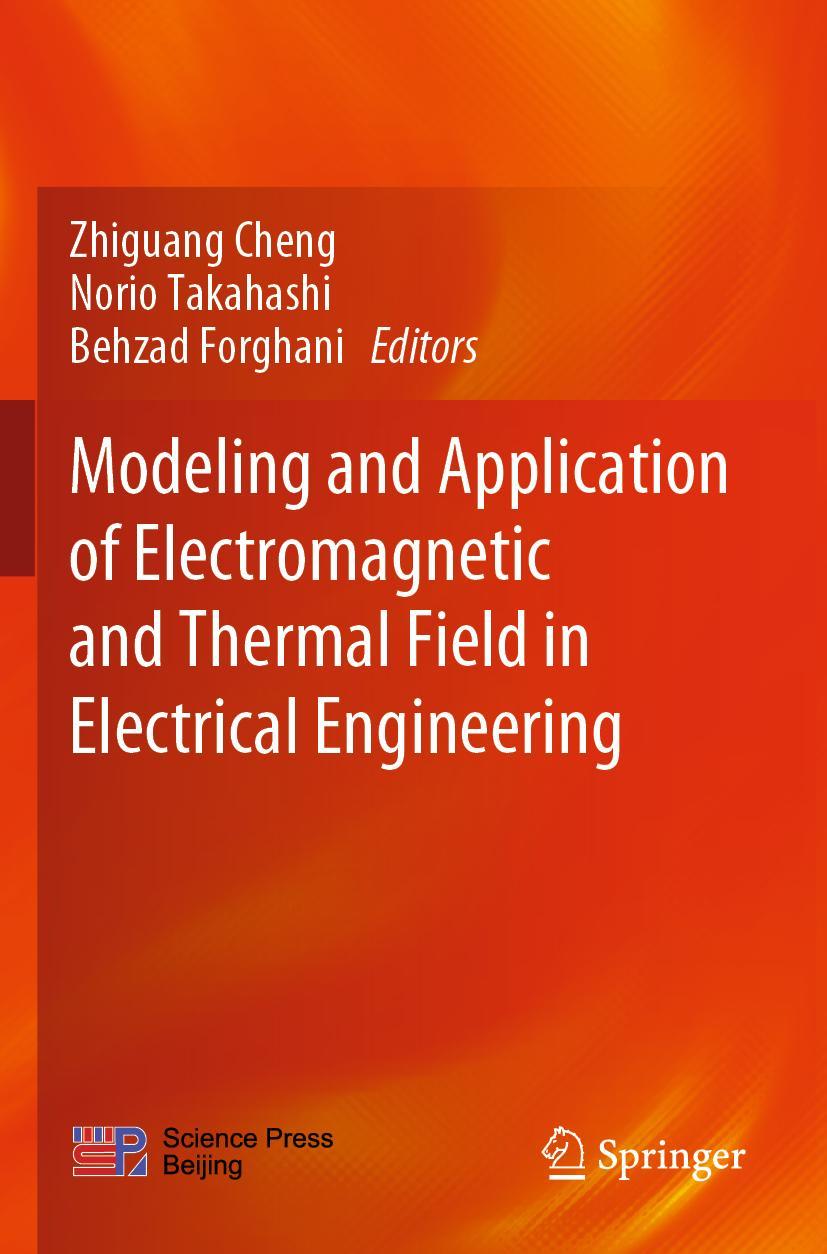 Cover: 9789811501753 | Modeling and Application of Electromagnetic and Thermal Field in...