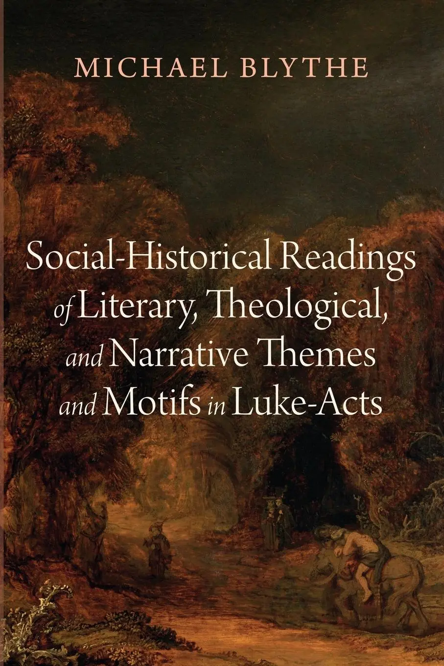 Cover: 9798385211753 | Social-Historical Readings of Literary, Theological, and Narrative...