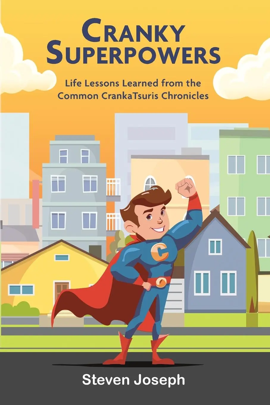 Cover: 9798987611753 | Cranky Superpowers | Steven Joseph | Taschenbuch | Englisch | 2023