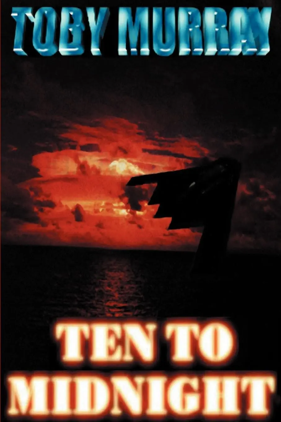 Cover: 9780595131853 | Ten to Midnight | Toby Murray | Taschenbuch | Kartoniert / Broschiert