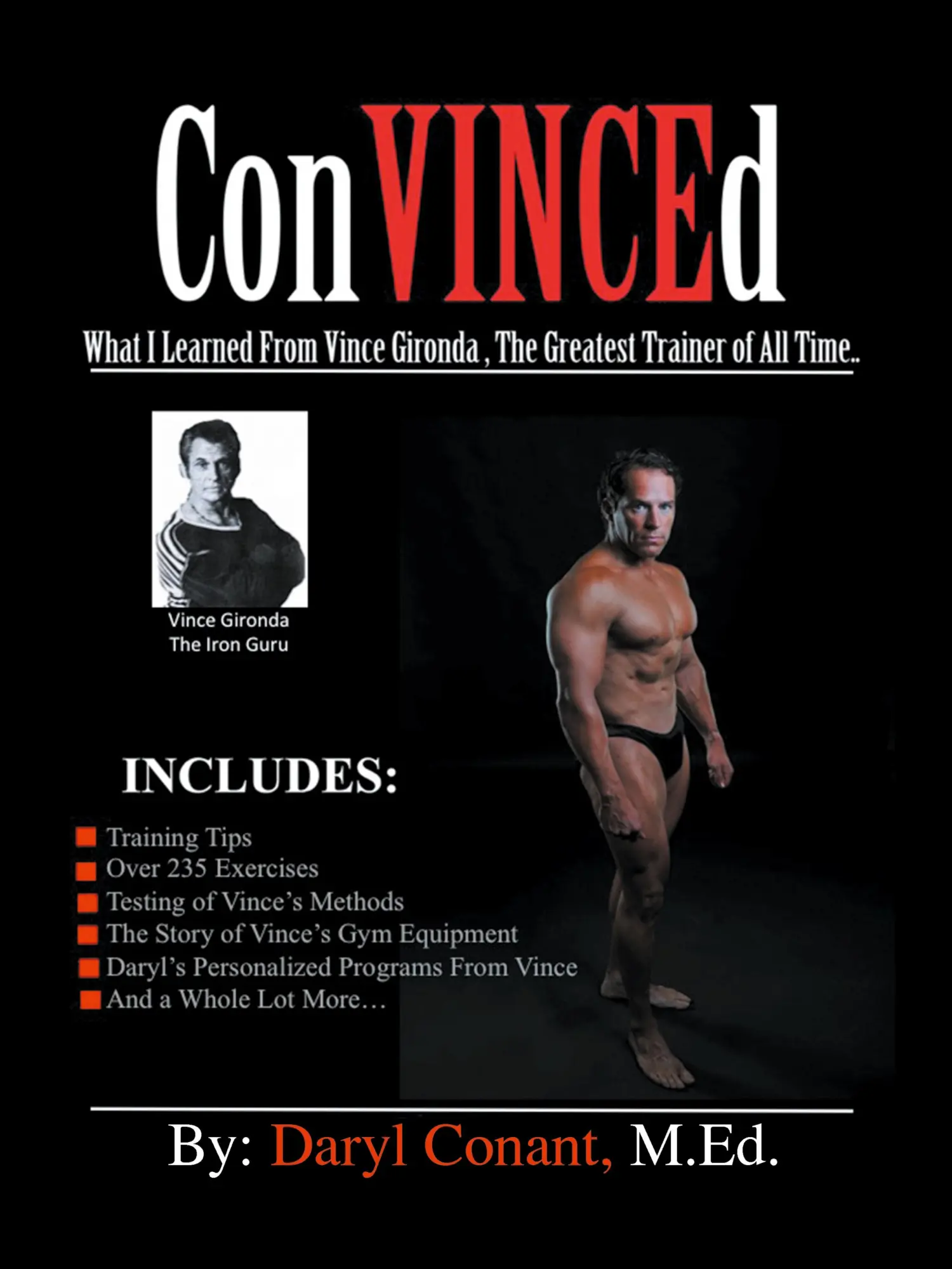 Cover: 9781546211853 | ConVINCEd | Daryl Conant M. Ed. | Taschenbuch | Englisch | 2017