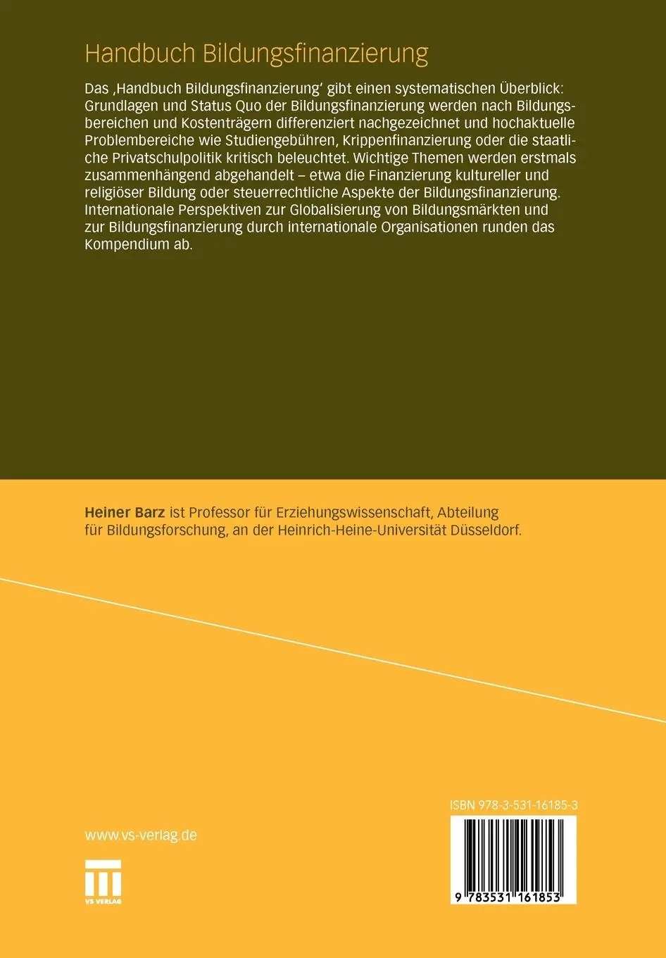 Rückseite: 9783531161853 | Handbuch Bildungsfinanzierung | Heiner Barz | Taschenbuch | 540 S.
