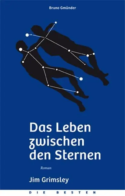 Cover: 9783867871853 | Das Leben zwischen den Sternen | Roman, Die Besten 5 | Jim Grimsley
