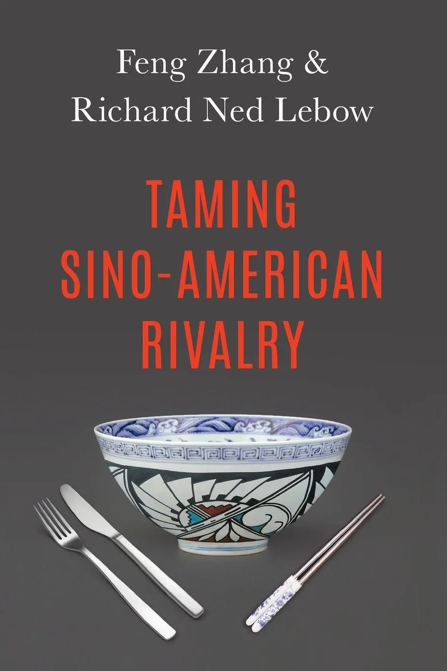 Cover: 9780197521953 | Taming Sino-American Rivalry | Richard Ned Lebow (u. a.) | Taschenbuch