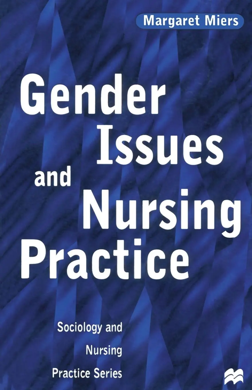 Cover: 9780333691953 | Gender Issues and Nursing Practice | Margaret Miers | Taschenbuch